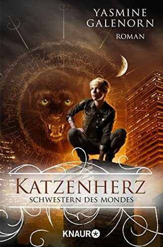 Schwestern des Mondes: Katzenherz: Roman