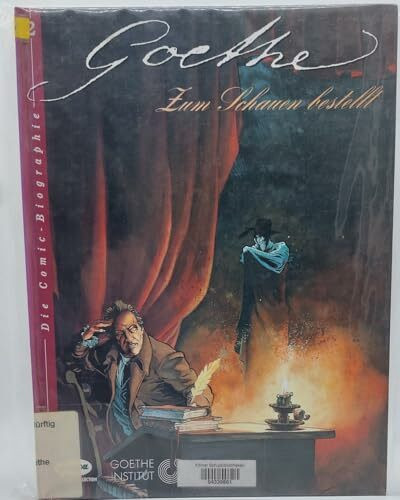 Goethe Bd.2, Zum Schauen bestellt