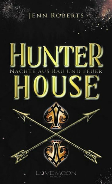 Hunter House: Nächte aus Rau und Feuer