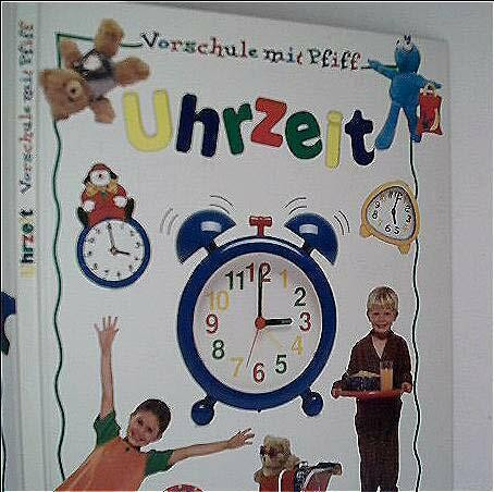 Vorschule mit Pfiff. Uhrzeit
