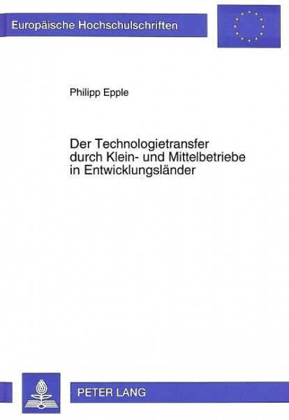 Der Technologietransfer durch Klein- und Mittelbetriebe in Entwicklungsländer