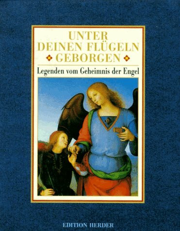 Unter deinen Flügeln geborgen