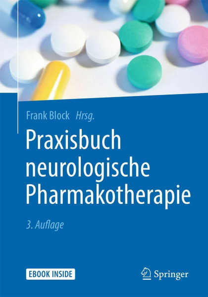 Praxisbuch neurologische Pharmakotherapie: Mit E-Book