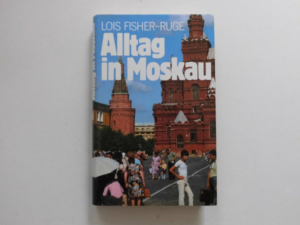 Alltag in Moskau