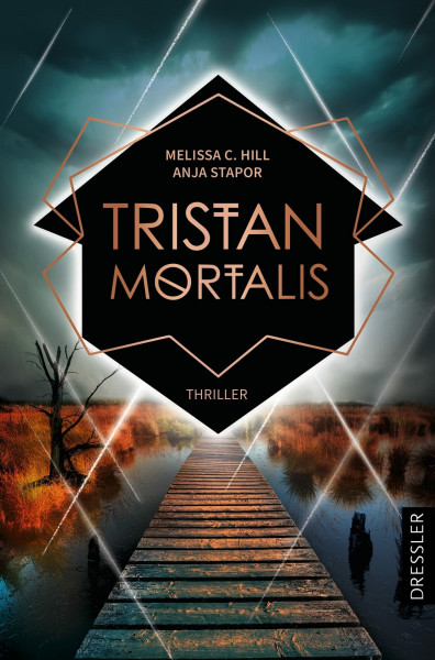 Tristan Mortalis: Thriller | Fesselnd bis zur letzten Seite, voller Abgründe und unerwarteter Wendungen