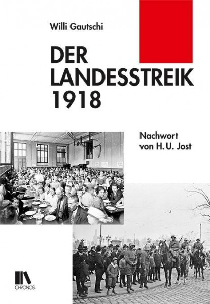 Der Landesstreik 1918