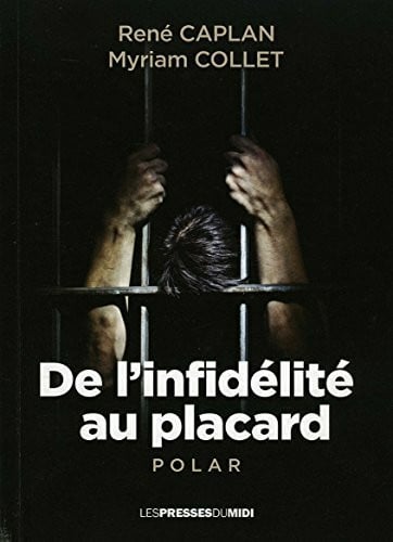 De l'infidélité au placard