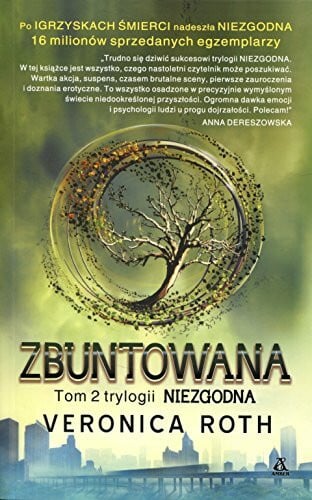 Zbuntowana Tom 2 (NIEZGODNA)