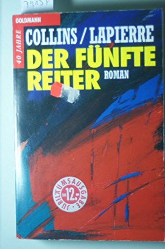 Der fünfte Reiter. Roman.
