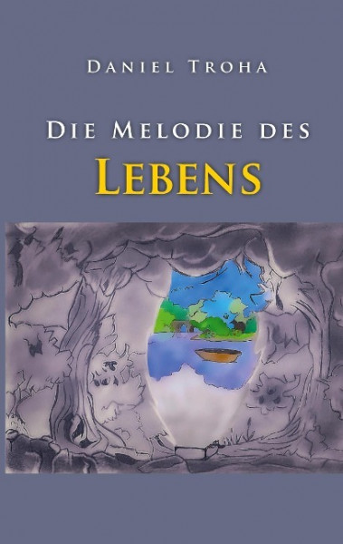 Die Melodie des Lebens