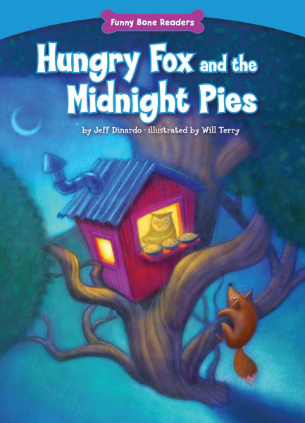 Hungry Fox and the Midnight Pies (Funny Bone Readers: Living Healthy)