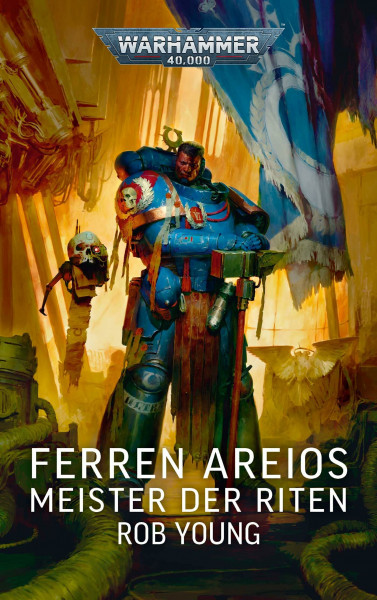 Warhammer 40.000 - Ferren Areios: Meister der Riten