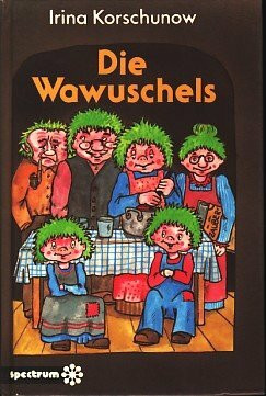 Die Wawuschels. Gesamtausgabe