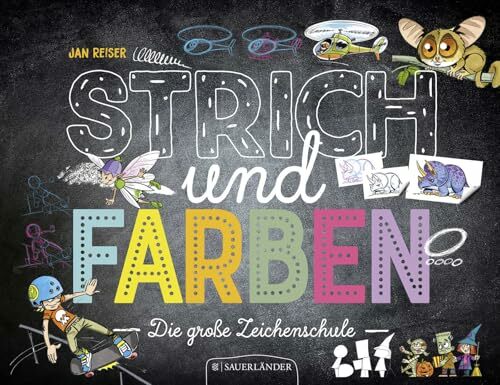 Strich und Farben - Die große Zeichenschule Strich und Farben - Die große Zeichenschule