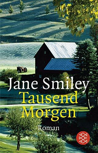 Tausend Morgen: Roman (Fischer Taschenbücher)