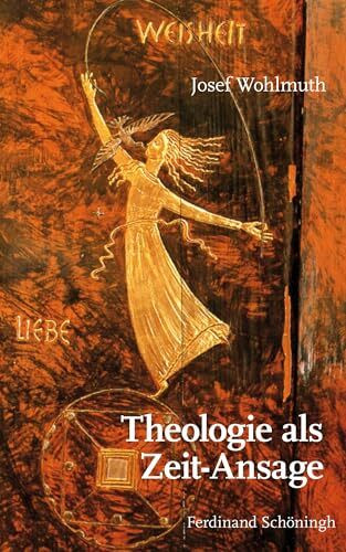 Theologie als Zeit-Ansage.: 2. Auflage
