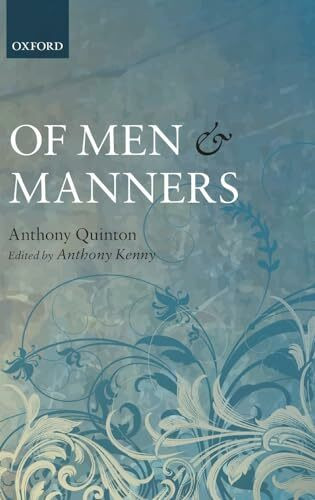 Of Men and Manners: Essays Historical and Philosophical
