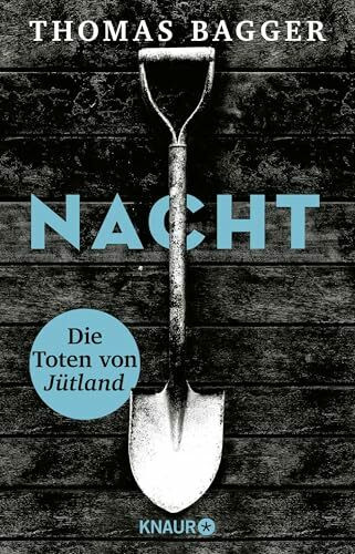 NACHT - Die Toten von Jütland: Thriller | Packend, düster, rasant: Der Auftakt der skandinavischen Thriller-Reihe (Ein Fall für die Task Force 14, Band 1)