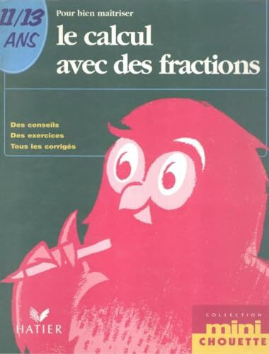 Le Calcul Avec Des Fractions