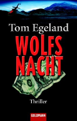 Wolfsnacht: Thriller: Thriller. Deutsche Erstausgabe