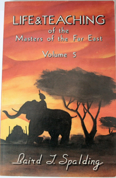 Life & Teaching of the Masters of the Far East