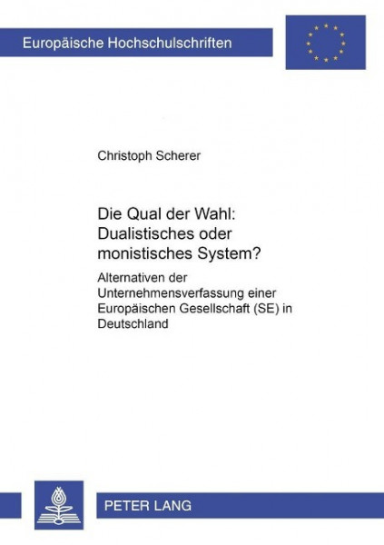 Die Qual der Wahl: Dualistisches oder monistisches System?