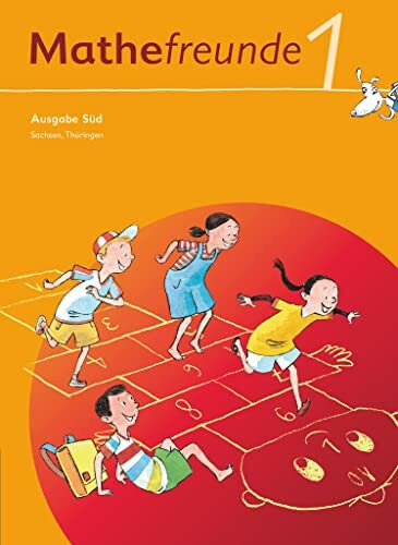 Mathefreunde 1. Schuljahr. Schülerbuch mit Kartonbeilagen Ausgabe Süd. Sachsen, Thüringen