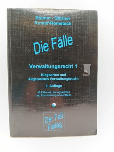 Die Fälle, Verwaltungsrecht