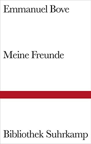 Meine Freunde (Bibliothek Suhrkamp)