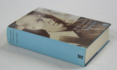 W. H. Auden: A Commentary