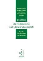Deutsch als Fremdsprache und Literaturwissenschaft