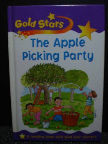 The Apple Picking Party (Gold Stars)