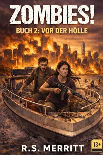 ZOMBIES!: Buch 2: Vor der Hölle