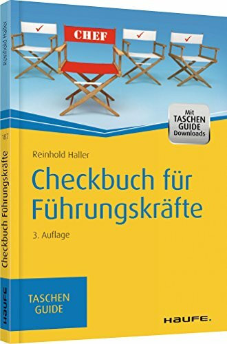 Checkbuch für Führungskräfte: Jetzt mit kostenlosen Downloads! (Haufe TaschenGuide)
