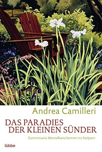 Das Paradies der kleinen Sünder: Commissario Montalbano kommt ins Stolpern. Montalbano-Erzählband 1