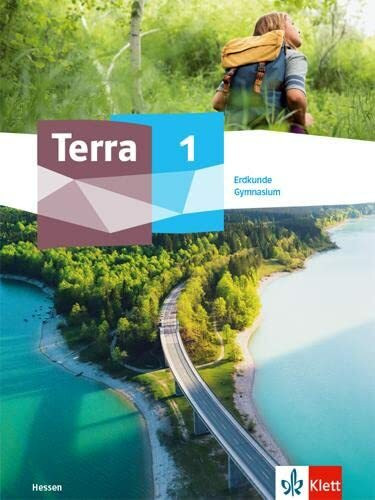 Terra Erdkunde 1. Ausgabe Hessen Gymnasium: Schulbuch Klasse 5/6 (TERRA Erdkunde/Geographie. Ausgabe ab 2022)