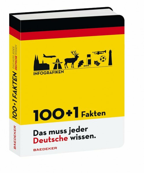 Baedeker 100+1 Fakten "Das muss jeder Deutsche wissen" (Baedeker Bildband)