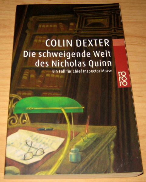 Die schweigende Welt des Nicholas Quinn (Ein Fall für Inspector Morse, Band 3)