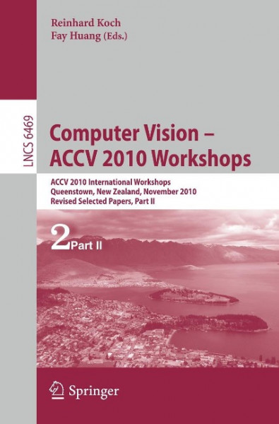 Computer Vision -- ACCV 2010 Workshops, Part II