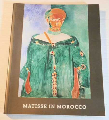 Natl Gallery of Art Matisse In Morocco, Paintings & Drawings, 1912-1913