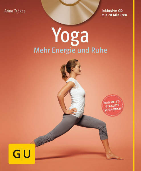 Yoga. Mehr Energie und Ruhe (mit CD) (GU Multimedia Körper, Geist & Seele)