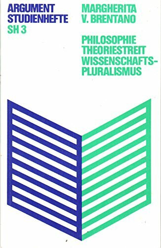 Philosophie - Theoriestreit - Wissenschaftspluralismus (Argument-Studienhefte SH)