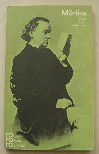 Eduard Mörike in Selbstzeugnissen und Bilddokumenten (Rowohlt Bildmonographien)