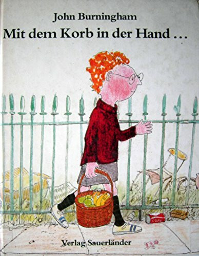 Mit dem Korb in der Hand ...