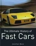 The Ultimate History of Fast Cars