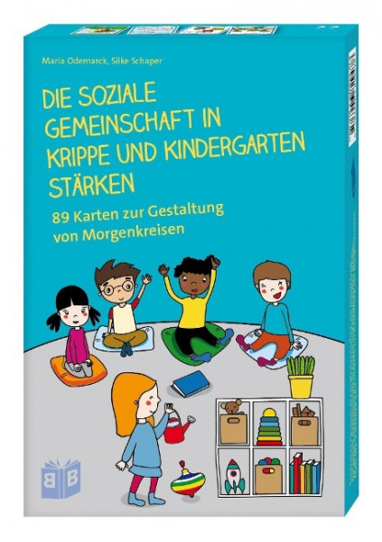 Die soziale Gemeinschaft in Krippe und Kindergarten stärken