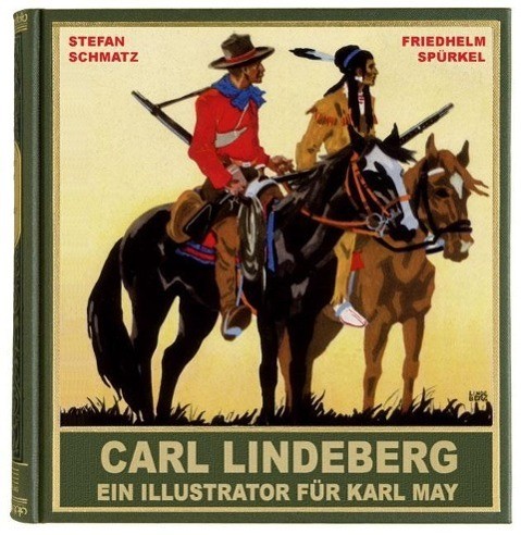 Carl Lindeberg - Ein Illustrator für Karl May