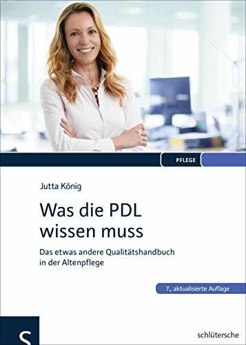 Was die PDL wissen muss: Das etwas andere Qualitätshandbuch in der Altenpflege