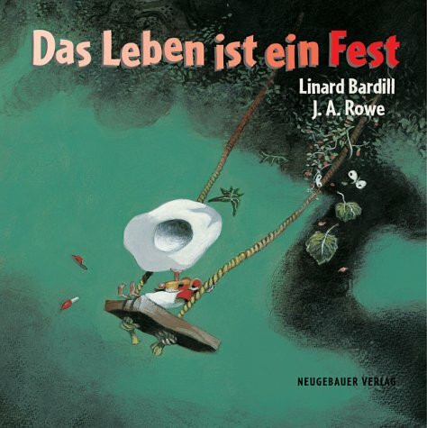 Das Leben ist ein Fest