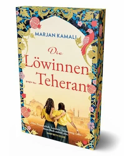 Die Löwinnen von Teheran: Mit exklusivem Farbschnitt